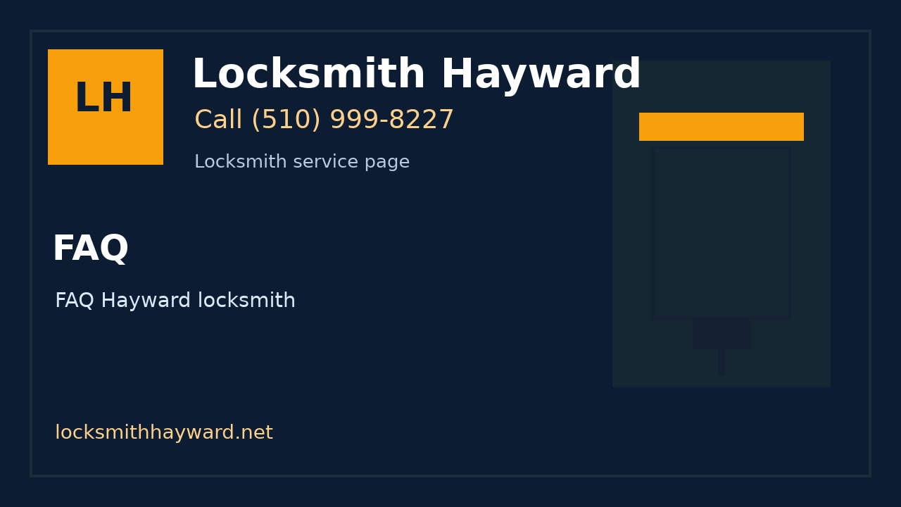 FAQ | Locksmith Hayward image for Locksmith Hayward