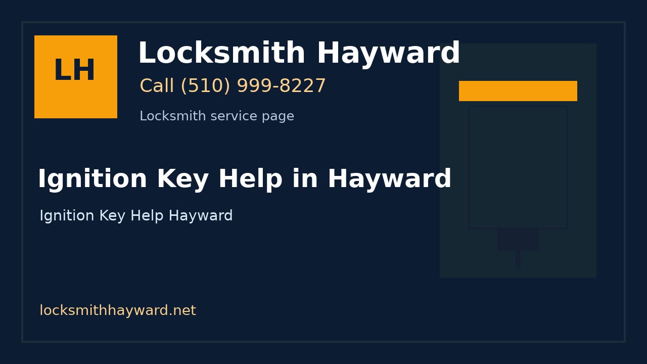 Ignition Key Help in Hayward | Locksmith Hayward image for Locksmith Hayward